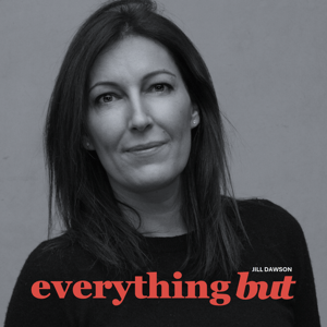 Jill Dawson Everything But
